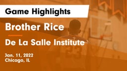 Brother Rice  vs De La Salle Institute Game Highlights - Jan. 11, 2022