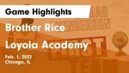 Brother Rice  vs Loyola Academy  Game Highlights - Feb. 1, 2022