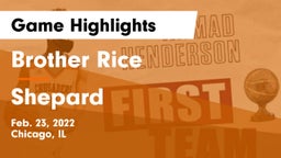 Brother Rice  vs Shepard Game Highlights - Feb. 23, 2022