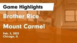 Brother Rice  vs Mount Carmel  Game Highlights - Feb. 3, 2023
