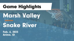 Marsh Valley  vs Snake River  Game Highlights - Feb. 6, 2023