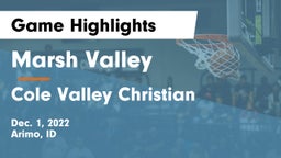 Marsh Valley  vs Cole Valley Christian  Game Highlights - Dec. 1, 2022