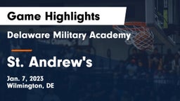 Delaware Military Academy  vs St. Andrew's  Game Highlights - Jan. 7, 2023