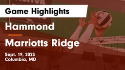 Hammond vs Marriotts Ridge  Game Highlights - Sept. 19, 2023