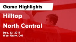 Hilltop  vs North Central  Game Highlights - Dec. 12, 2019