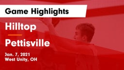 Hilltop  vs Pettisville  Game Highlights - Jan. 7, 2021