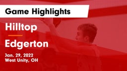 Hilltop  vs Edgerton  Game Highlights - Jan. 29, 2022