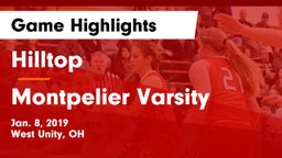 Hilltop  vs Montpelier Varsity Game Highlights - Jan. 8, 2019