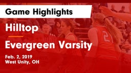 Hilltop  vs Evergreen Varsity Game Highlights - Feb. 2, 2019