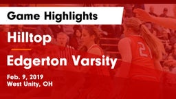 Hilltop  vs Edgerton Varsity Game Highlights - Feb. 9, 2019
