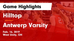 Hilltop  vs Antwerp Varsity   Game Highlights - Feb. 16, 2019
