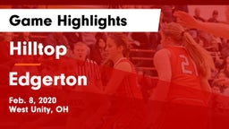 Hilltop  vs Edgerton  Game Highlights - Feb. 8, 2020