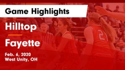 Hilltop  vs Fayette  Game Highlights - Feb. 6, 2020