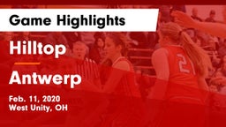 Hilltop  vs Antwerp  Game Highlights - Feb. 11, 2020