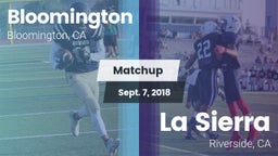 Matchup: Bloomington High vs. La Sierra  2018