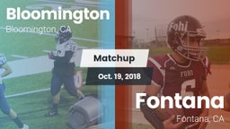 Matchup: Bloomington High vs. Fontana  2018