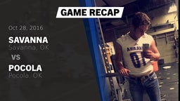 Recap: Savanna  vs. Pocola  2016