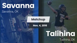 Matchup: Savanna  vs. Talihina  2016