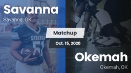 Matchup: Savanna  vs. Okemah  2020