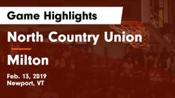 North Country Union  vs Milton Game Highlights - Feb. 13, 2019