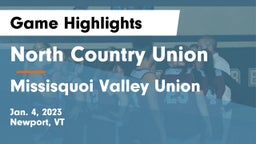 North Country Union  vs Missisquoi Valley Union  Game Highlights - Jan. 4, 2023