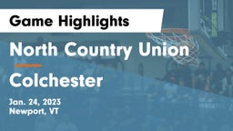 North Country Union  vs Colchester  Game Highlights - Jan. 24, 2023