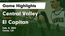 Central Valley  vs El Capitan  Game Highlights - Feb. 8, 2023