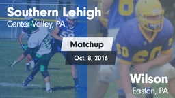 Matchup: Southern Lehigh vs. Wilson  2016