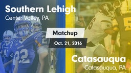 Matchup: Southern Lehigh vs. Catasauqua  2016