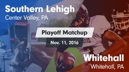Matchup: Southern Lehigh vs. Whitehall  2016