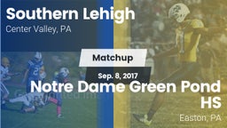 Matchup: Southern Lehigh vs. Notre Dame Green Pond HS 2017