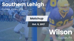 Matchup: Southern Lehigh vs. Wilson  2017