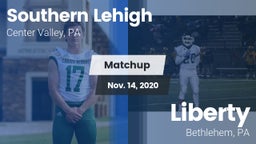 Matchup: Southern Lehigh vs. Liberty  2020