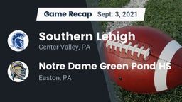 Recap: Southern Lehigh  vs. Notre Dame Green Pond HS 2021