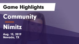Community  vs Nimitz  Game Highlights - Aug. 15, 2019