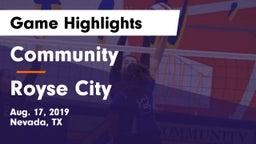 Community  vs Royse City  Game Highlights - Aug. 17, 2019