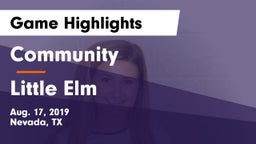Community  vs Little Elm  Game Highlights - Aug. 17, 2019