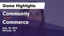 Community  vs Commerce  Game Highlights - Aug. 20, 2019