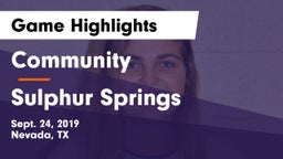 Community  vs Sulphur Springs  Game Highlights - Sept. 24, 2019