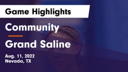 Community  vs Grand Saline  Game Highlights - Aug. 11, 2022