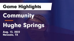 Community  vs Hughe Springs Game Highlights - Aug. 13, 2022