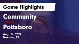 Community  vs Pottsboro  Game Highlights - Aug. 16, 2022