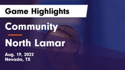 Community  vs North Lamar  Game Highlights - Aug. 19, 2022