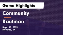 Community  vs Kaufman  Game Highlights - Sept. 15, 2023