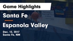Santa Fe  vs Espanola Valley  Game Highlights - Dec. 12, 2017