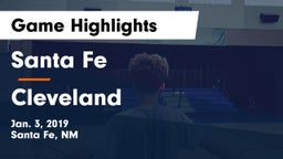 Santa Fe  vs Cleveland  Game Highlights - Jan. 3, 2019