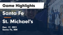Santa Fe  vs St. Michael's  Game Highlights - Dec. 17, 2021