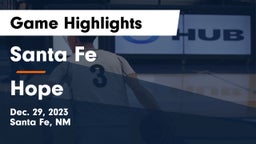 Santa Fe  vs Hope Game Highlights - Dec. 29, 2023