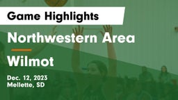 Northwestern Area  vs Wilmot  Game Highlights - Dec. 12, 2023