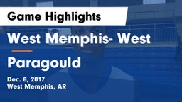 West Memphis- West vs Paragould  Game Highlights - Dec. 8, 2017